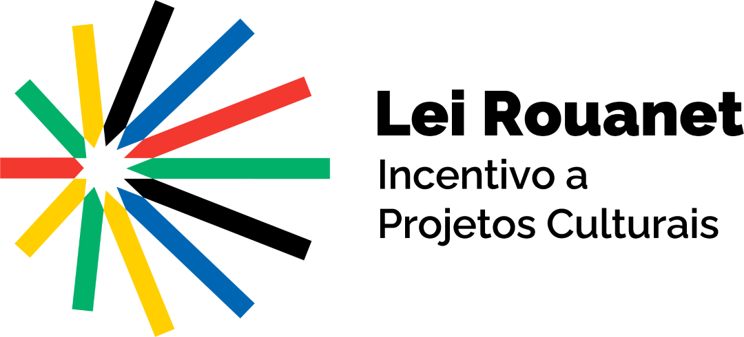 Lei Rouanet / Ministério da Cultura